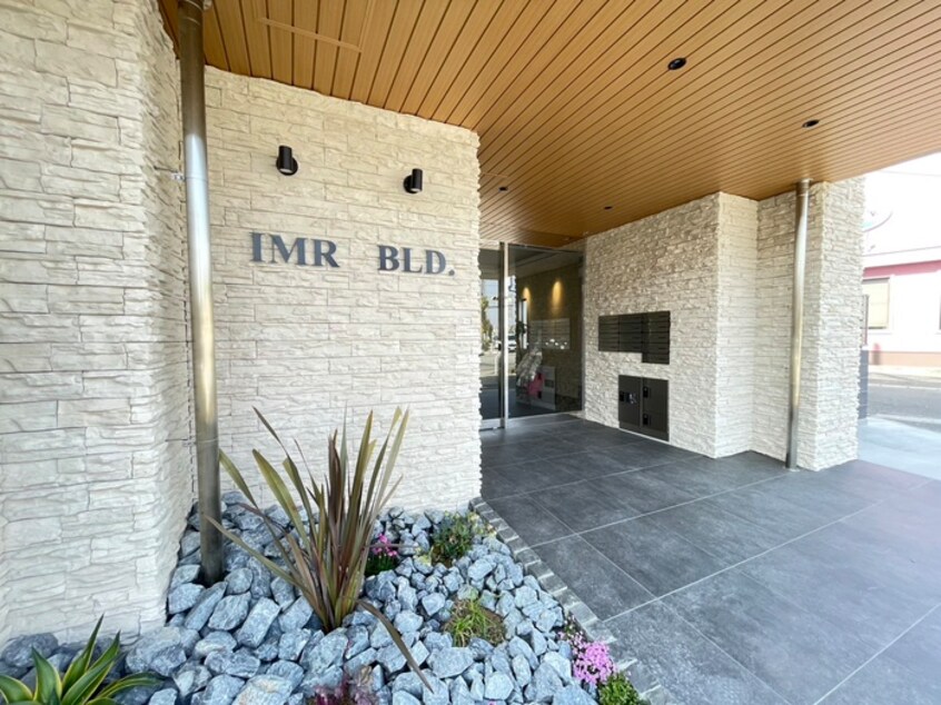 エントランス部分 IMR BLD.
