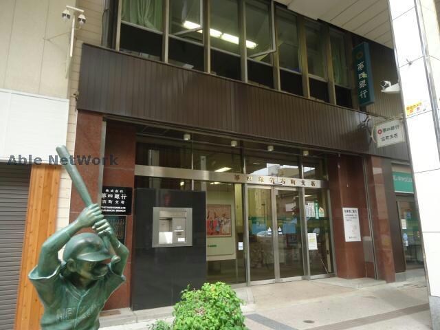 第四銀行古町支店(銀行)まで325m ライオンズマンション新潟古町